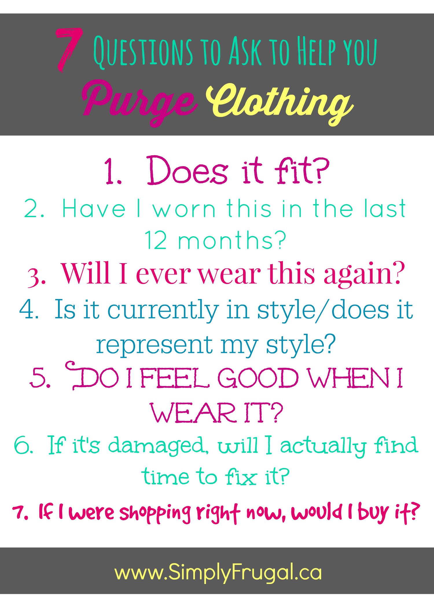7 questions to ask to help you purge clothing once and for all!