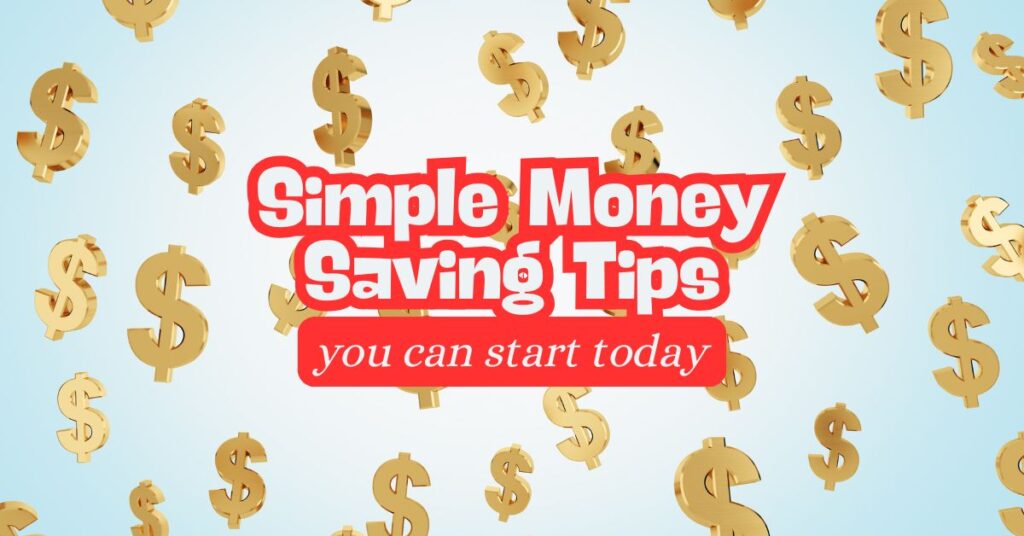 simple money saving tips