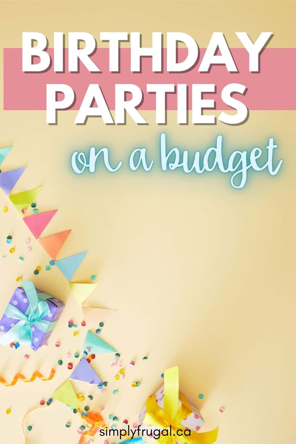 birthday parties on a budget