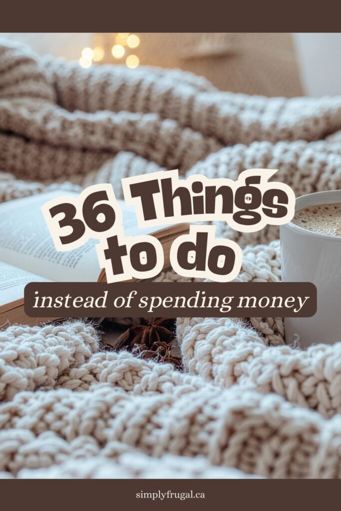 things to do instead of spending money