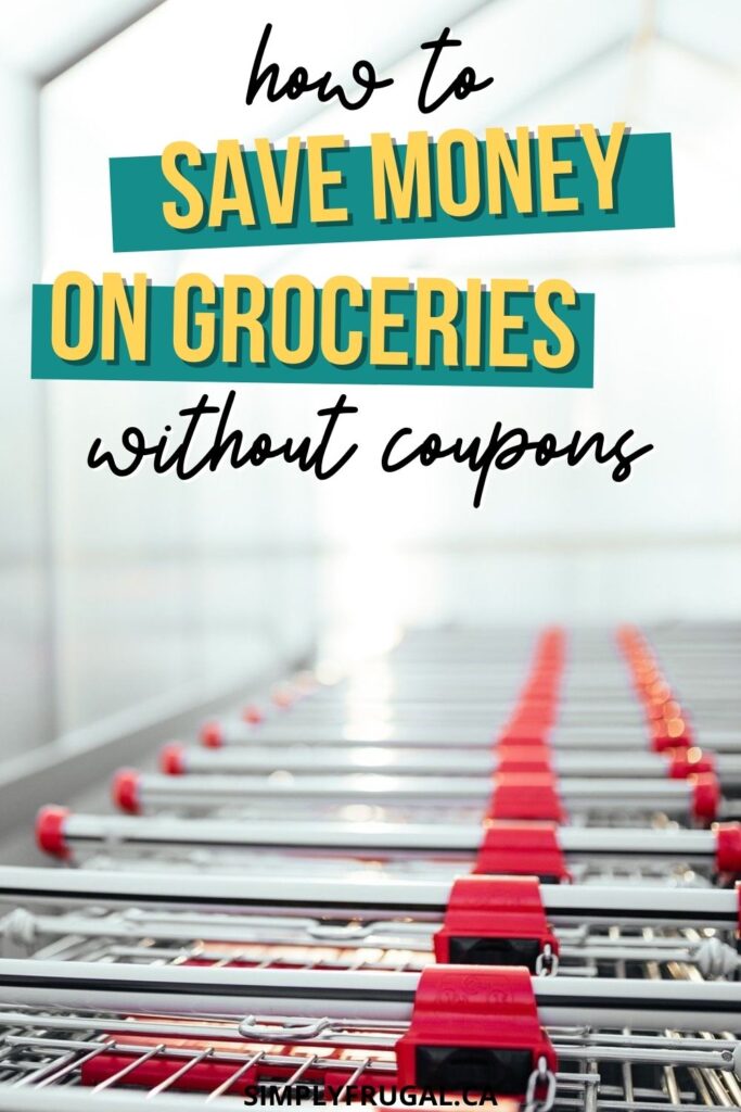 Save money on groceries without coupons