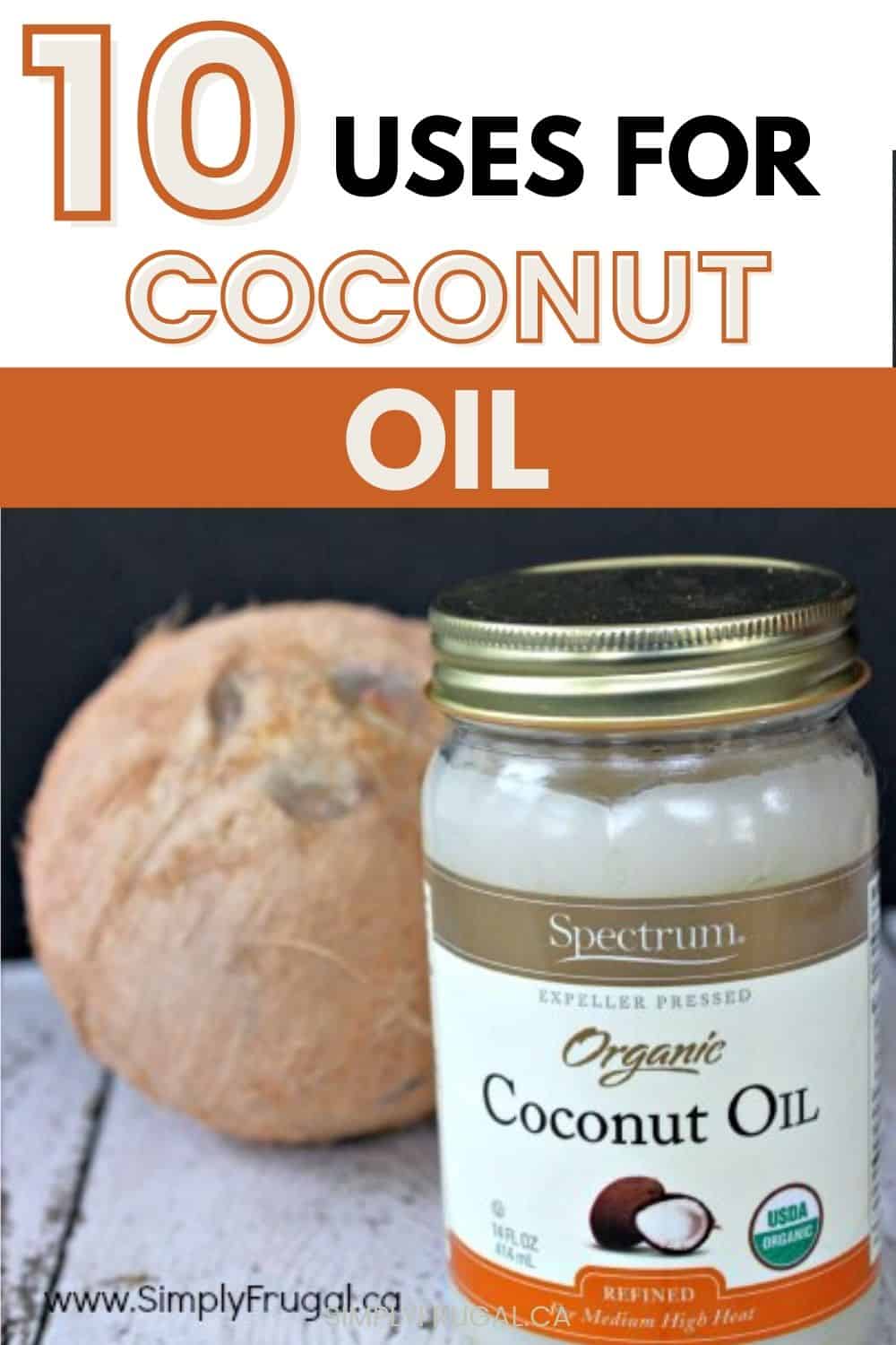 Uses for Coconut oil