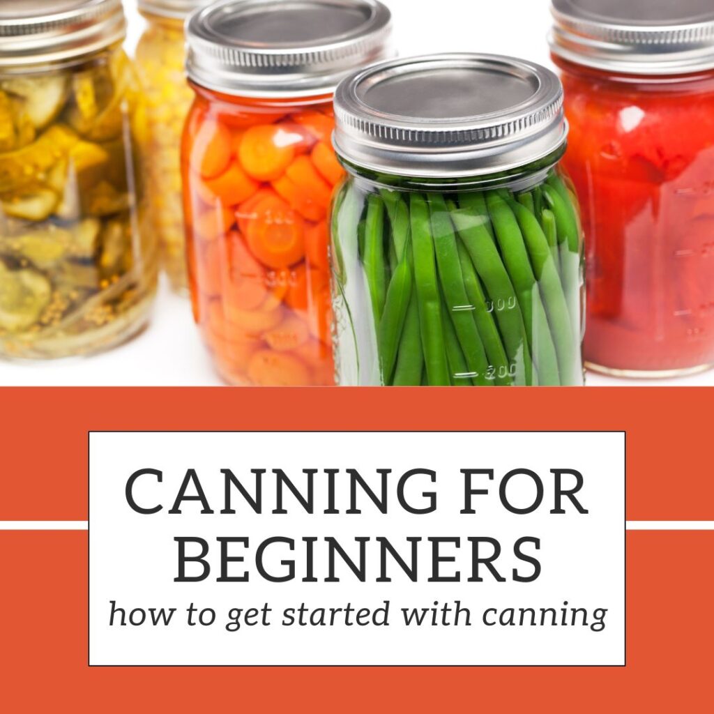 canning for beginners