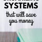 Four fantastic organizing systems you'll want to have in place to save money! #moneytips #moneysavingtips #frugalliving