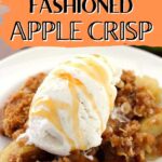 Old Fashioned Apple Crisp Recipe