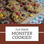 m&m monster cookies