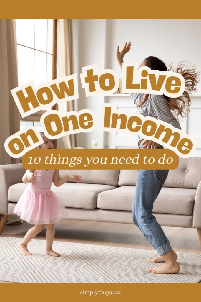 how to live on one income