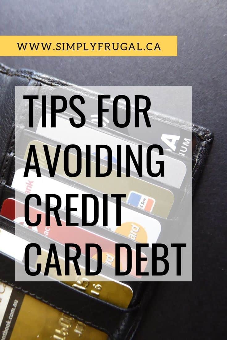 Tips for Avoiding Credit Card Debt