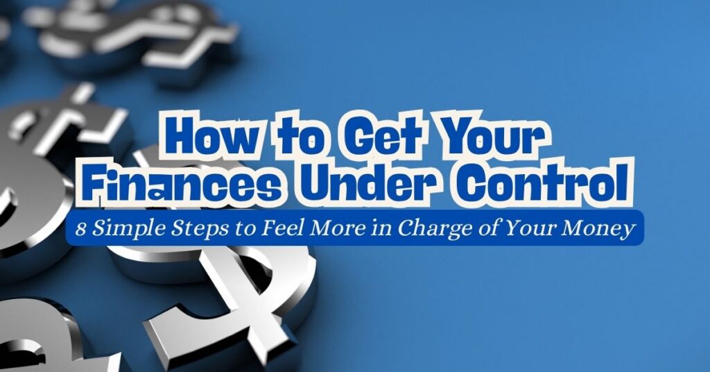 get your finances under control
