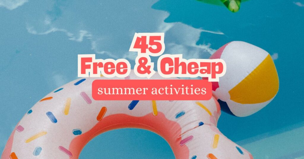 cheap summer activities
