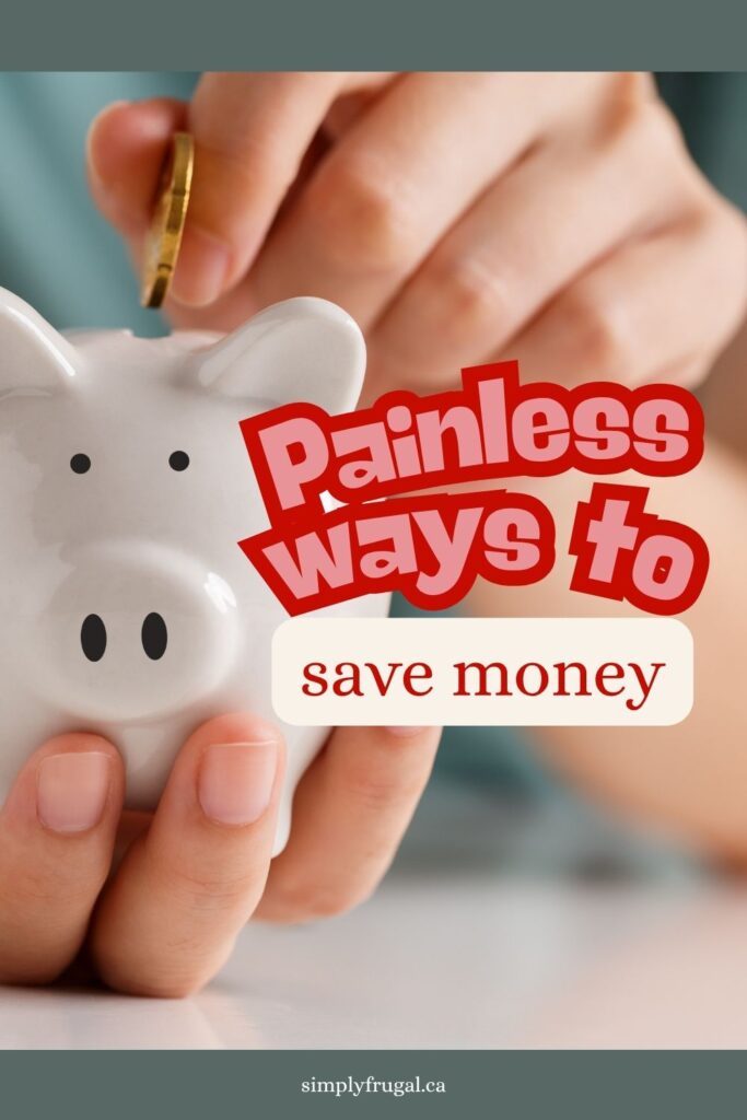 This is a great list of 6 ways to painlessly save money! The tips make saving your hard earned cash way easier! easy ways to save money