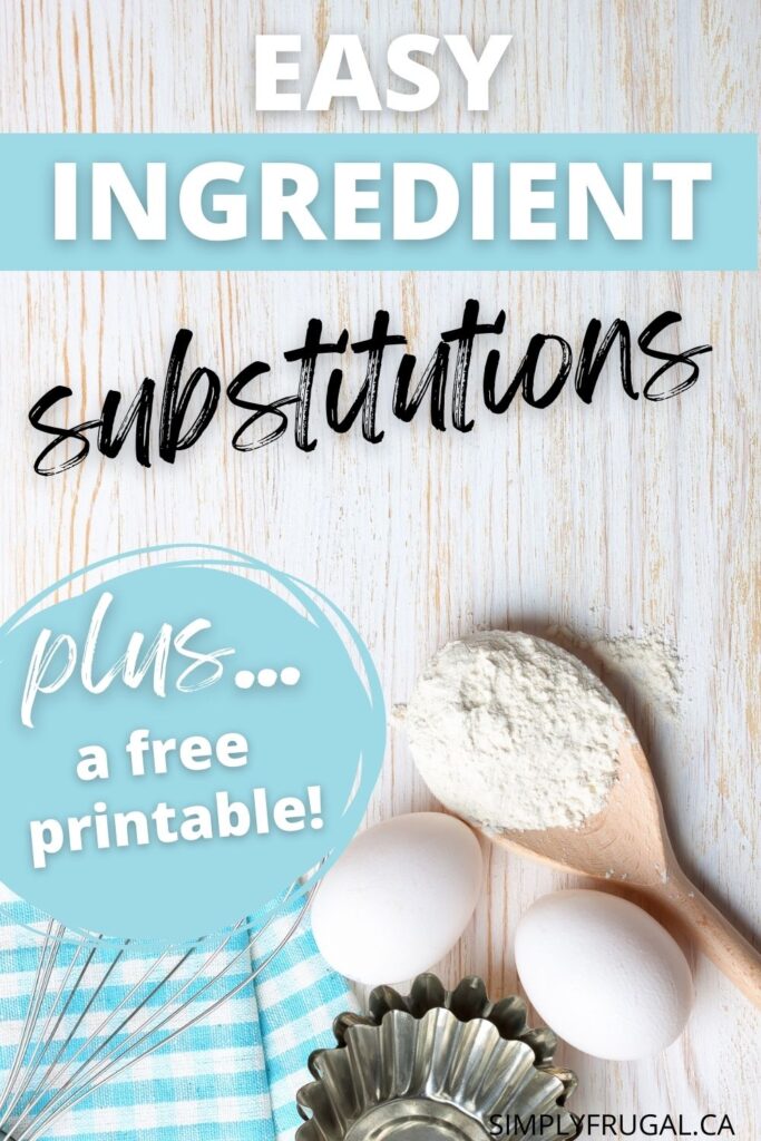 Easy Ingredient Substitutions