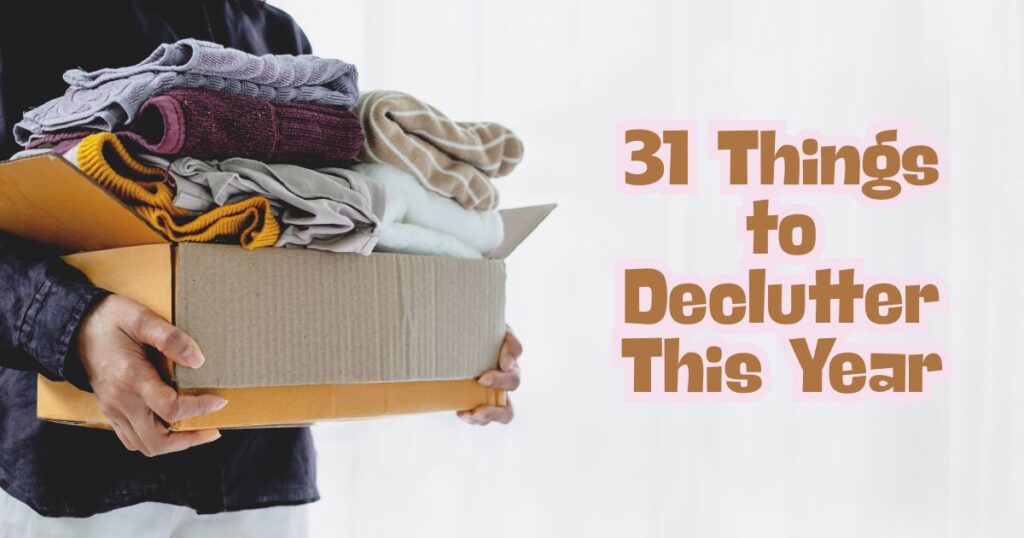 things to declutter