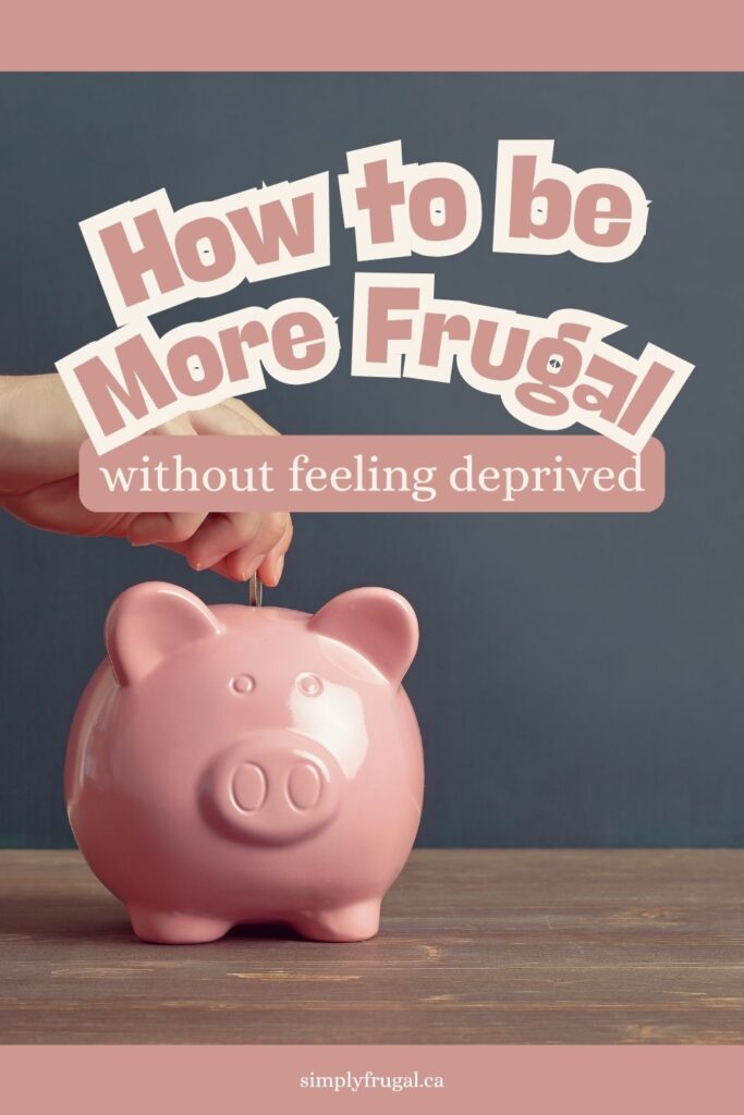 more frugal