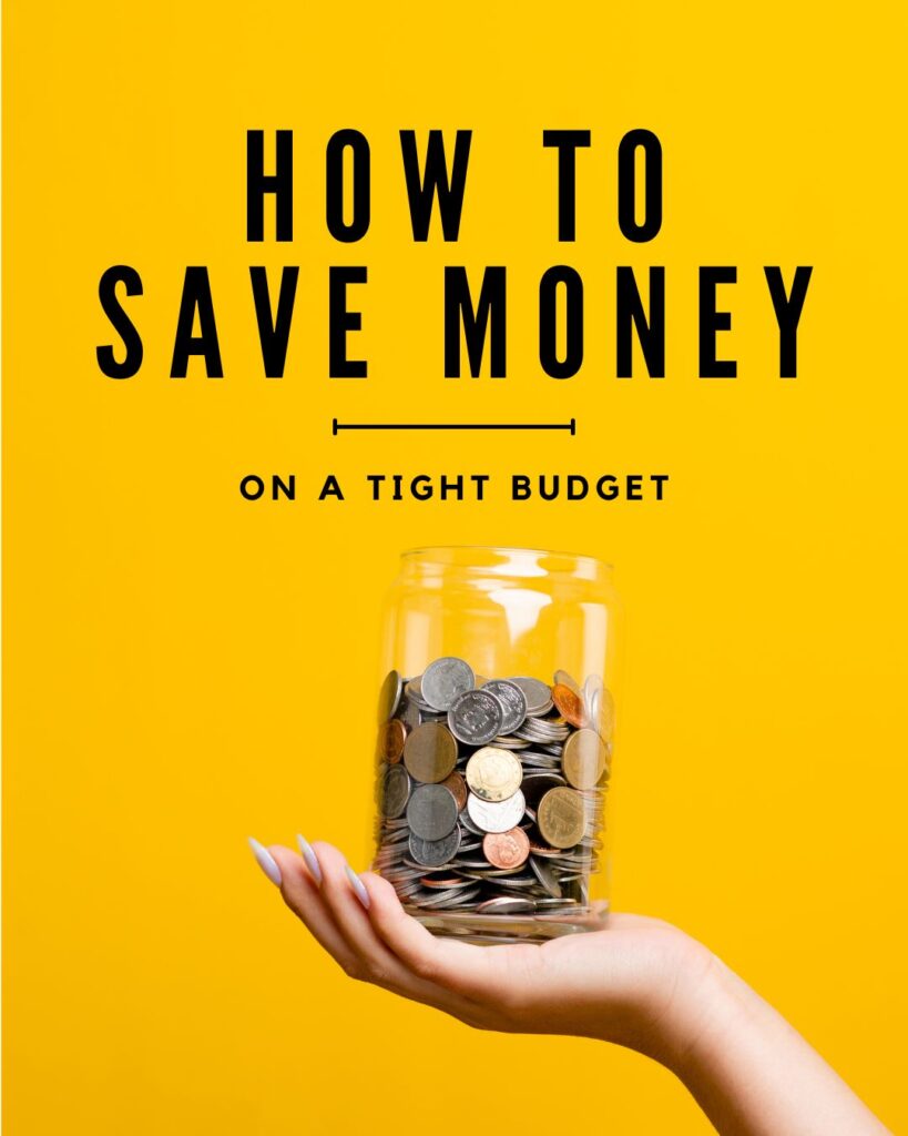 save money on a tight budget