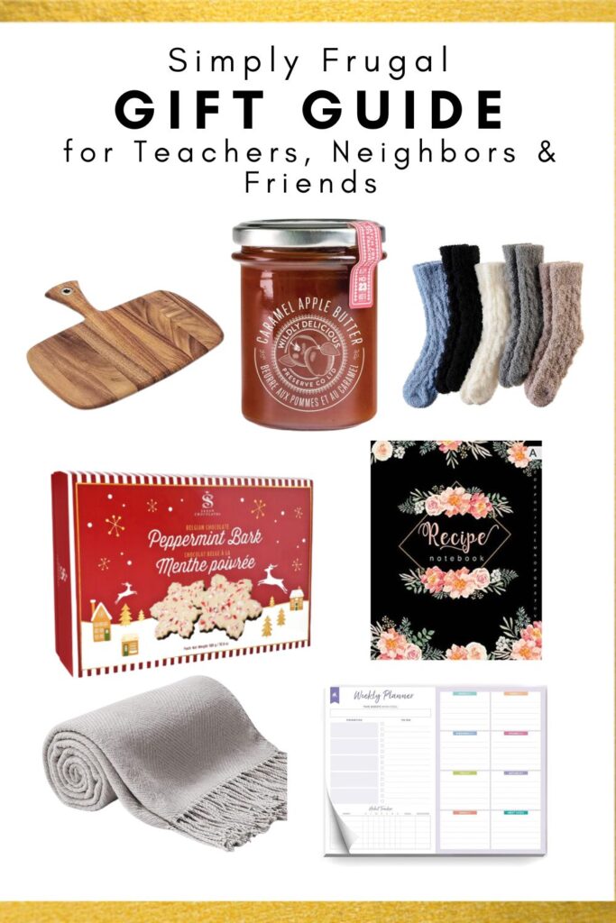 frugal gift ideas for teachers, neighbors and friends
