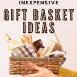 inexpensive gift basket ideas