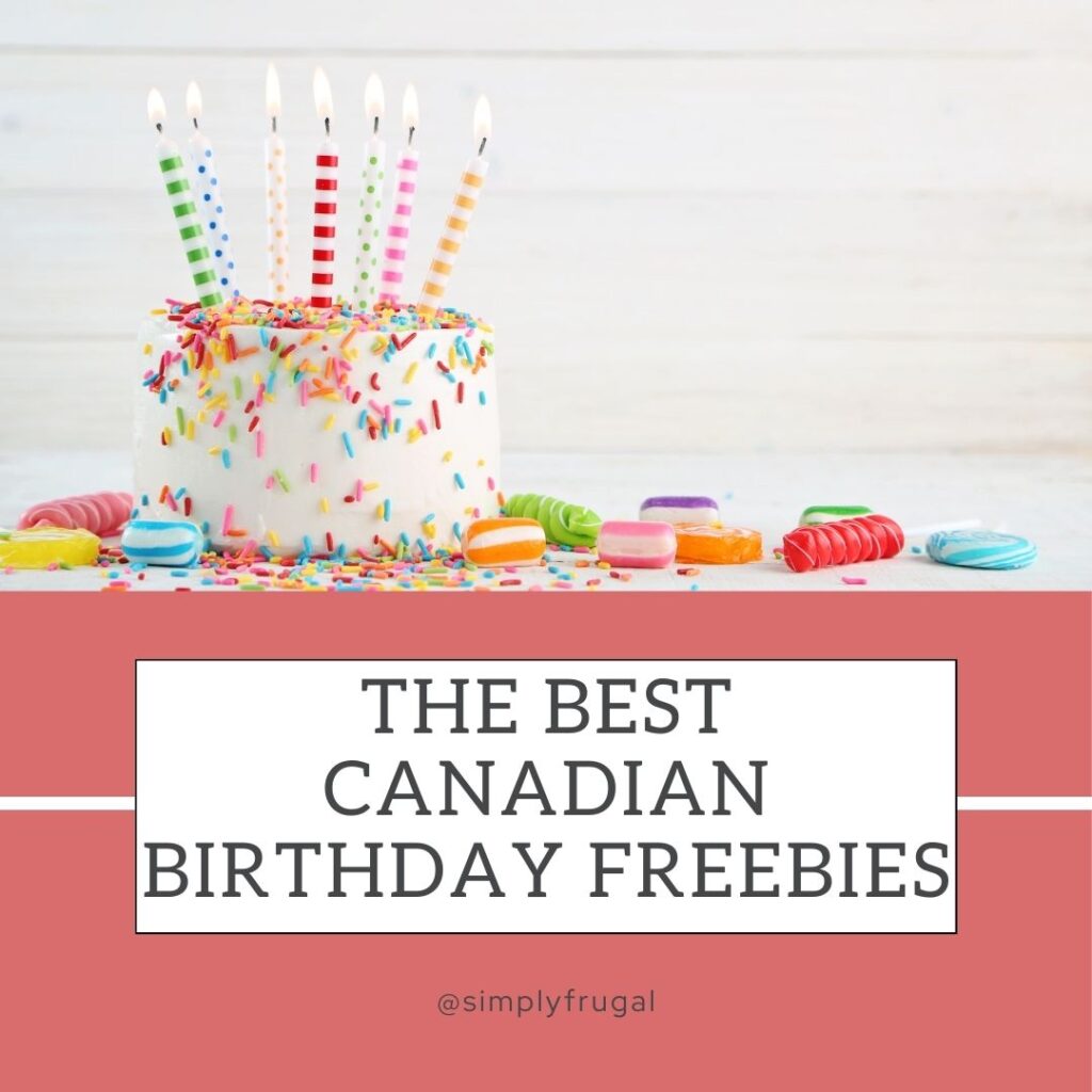 Canadian Birthday freebies