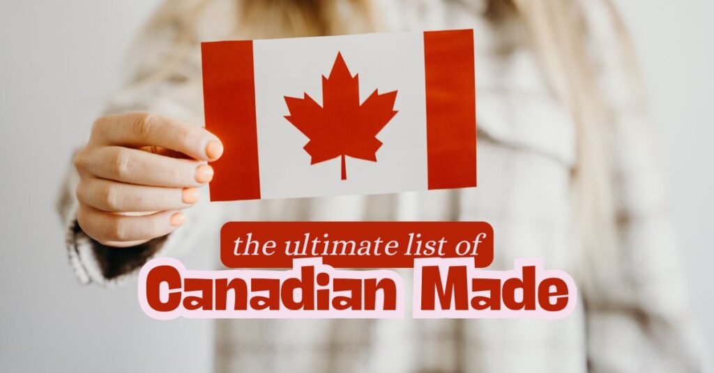 Canadian made