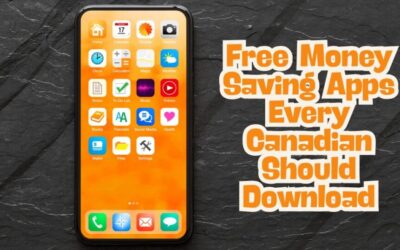 5 Free Money Saving Apps Every Canadian Should Download