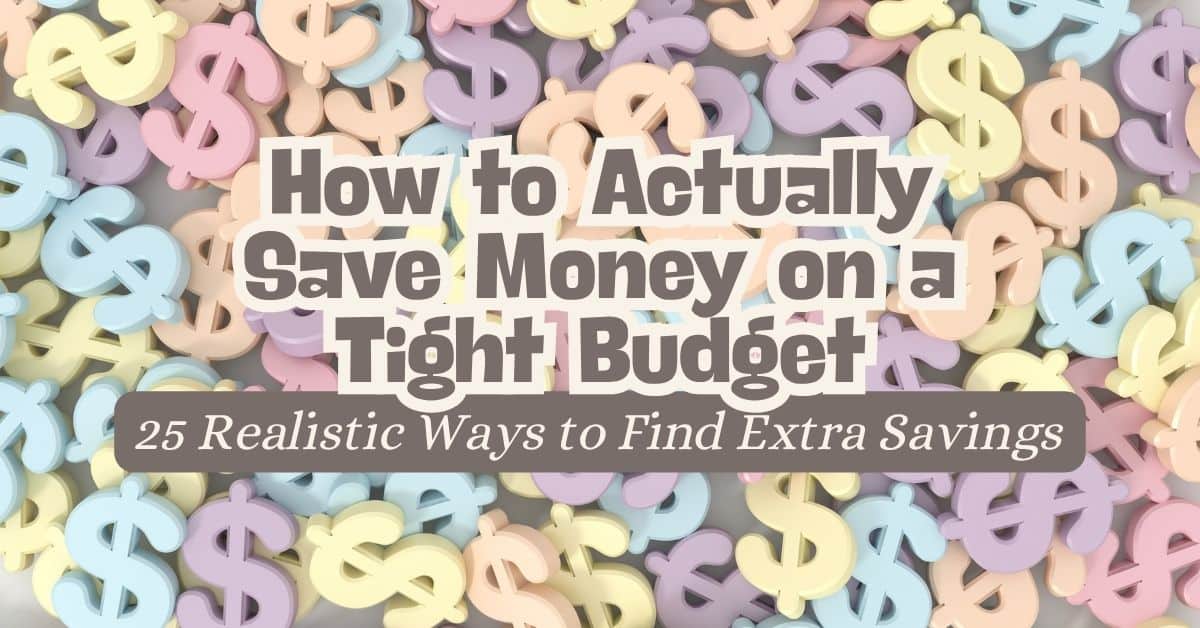 save money on a tight budget