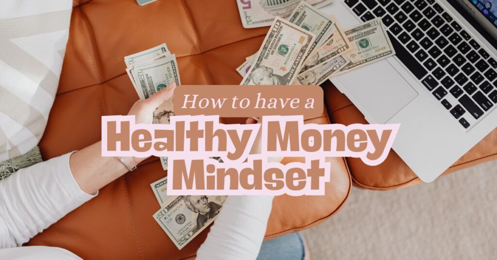 healthy money mindset
