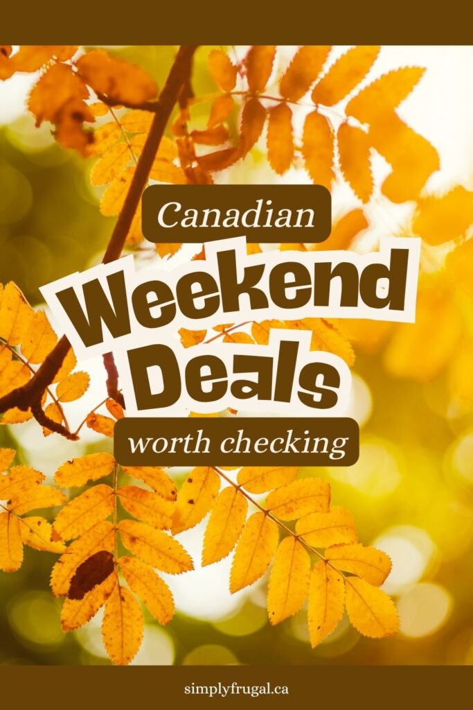 Canadian weekend deals
